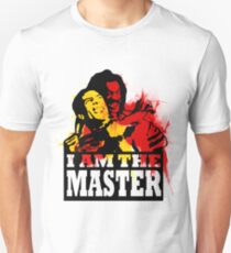 I AM THE MASTER Unisex T-Shirt