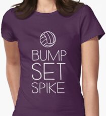 Volleyball. Bump. Set. Spike Women's Fitted T-Shirt