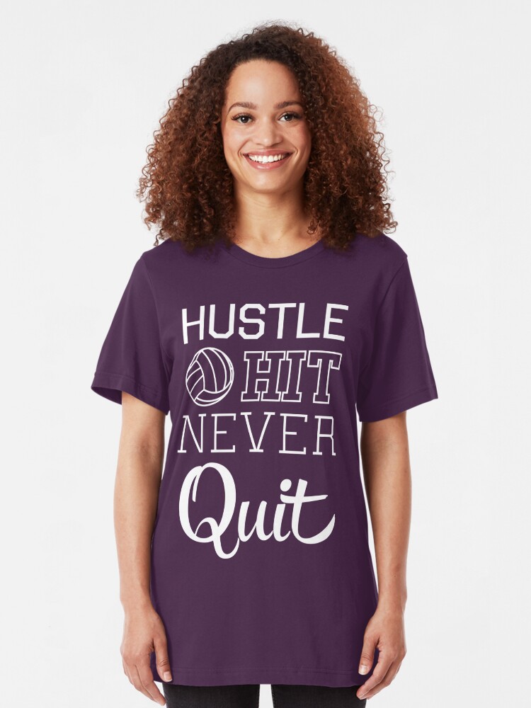 hustle hit never quit shirt