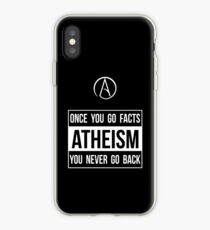 Atheism -- Once You Go Facts You Never Go Back iPhone Case