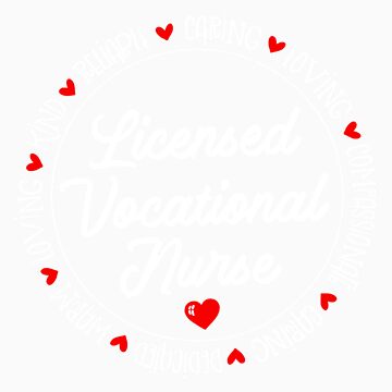 Licensed Vocational Nurse Gifts LVN Nurses Medical Love Essential T-Shirt  for Sale by studioaprio