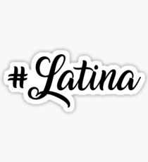 Latina Sticker