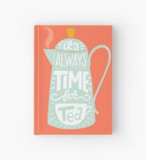 Tea saying Hardcover Journal