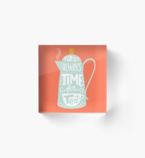 Tea saying Acrylic Block