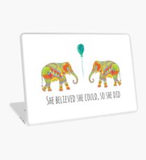 She believed she could, so she did Laptop Skin
