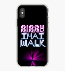 Sissy That Walk iPhone Case
