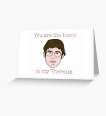 Louis Theroux Valentine Greeting Card