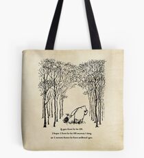 Winnie the Pooh - If you live to be 100 Tote Bag
