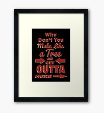 The Immortal Words of Biff Tannen Framed Print