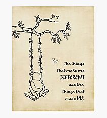 Winnie the Pooh - Die Dinge, die mich anders machen Fotodruck