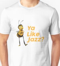 Ya Like Jazz Unisex T-Shirt