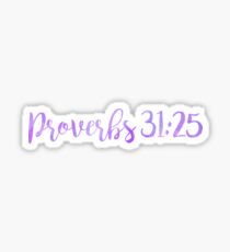Proverbs 31:25 Sticker