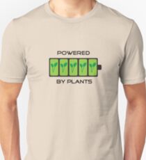 Powered by plants Unisex T-Shirt
