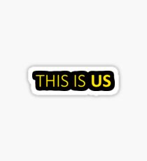 This Is Us Sticker