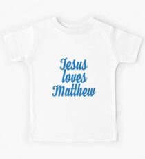 Jesus loves Matthew Kids Tee