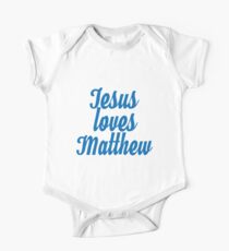 Jesus loves Matthew One Piece - Short Sleeve