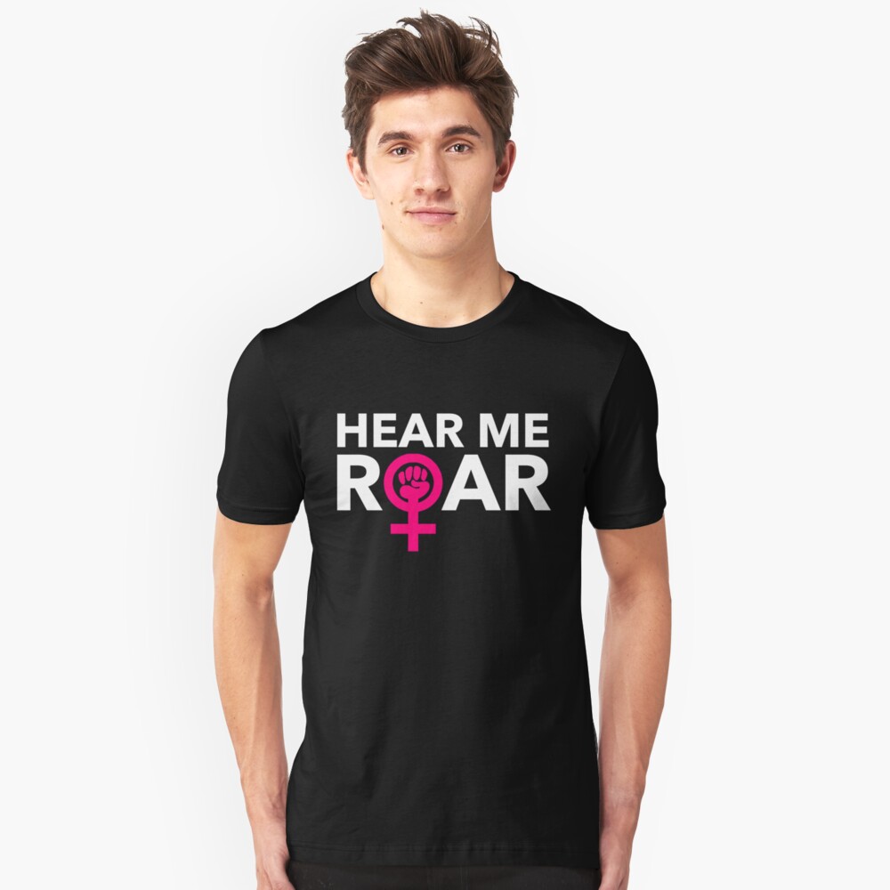 Hear ME ROAR Slim Fit T-Shirt