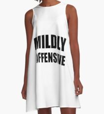 Mildly Offensive A-Line Dress
