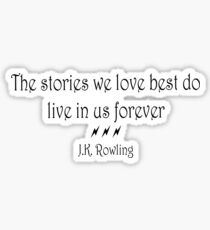JK Rowling Quote Sticker