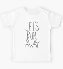 Let's Run Away VIII Kids Tee
