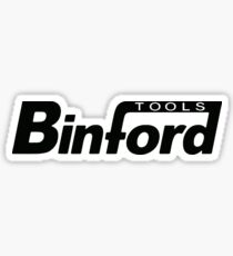 Binford Tools t-shirt - Home Improvement, Tim Taylor, Tool Time, The Tool Man Sticker
