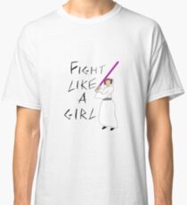FIGHT LIKE A GIRL - LEIA ORGANA Classic T-Shirt
