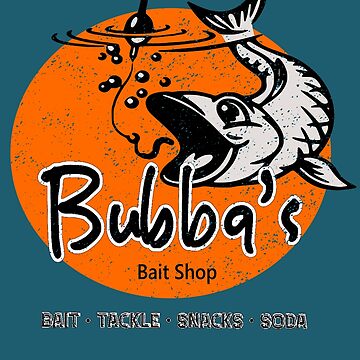 Bubba's Bait Shop Tackle Fishing Fisherman Lake Life Design | Essential  T-Shirt