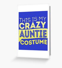 Auntie Costume Greeting Card