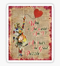 Vintage Alice in Wonderland Collage Who In The World Am I Quote Sticker
