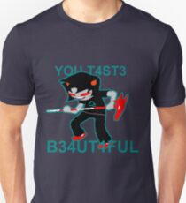 You Taste Beautiful Unisex T-Shirt