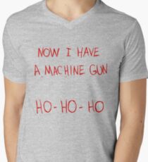 Now I Have A Machine Gun Ho-Ho-Ho Men's V-Neck T-Shirt