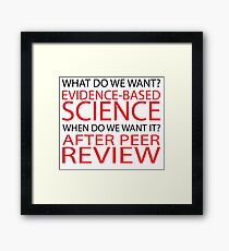 Evidence-Based Science, March for Science Framed Print