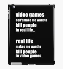 video games don't make me #1 iPad Case/Skin