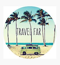 Travel Far Photographic Print