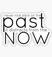 Never look back Sticker