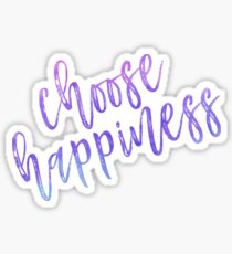 Choose Happiness Sticker