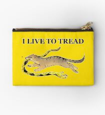 I LIVE TO TREAD- MONGOOSE Studio Pouch
