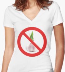 Not stinks of garlic. Women's Fitted V-Neck T-Shirt