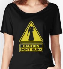 Don't Blink Women's Relaxed Fit T-Shirt