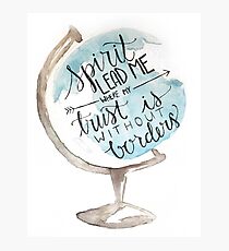 Christian quote, Hillsong, Globe Photographic Print