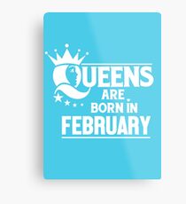 February Born Metal Print