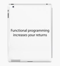Functional Programming = :) iPad Case/Skin