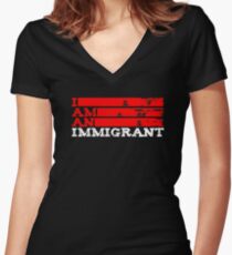 I Am An Immigrant Women's Fitted V-Neck T-Shirt