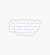 Proverbs 31:25 Sticker