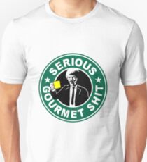 Ernste Gourmet Scheiße Unisex T-Shirt