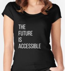 The Future Is Accessible Women's Fitted Scoop T-Shirt