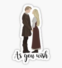 Princess Bride - As You Wish Sticker