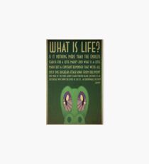 What is life?-- Gummy Art Board