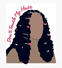 Don't Touch My Hair Photographic Print