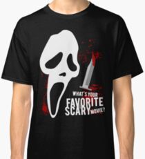 Scream - Favorite horror movie Classic T-Shirt